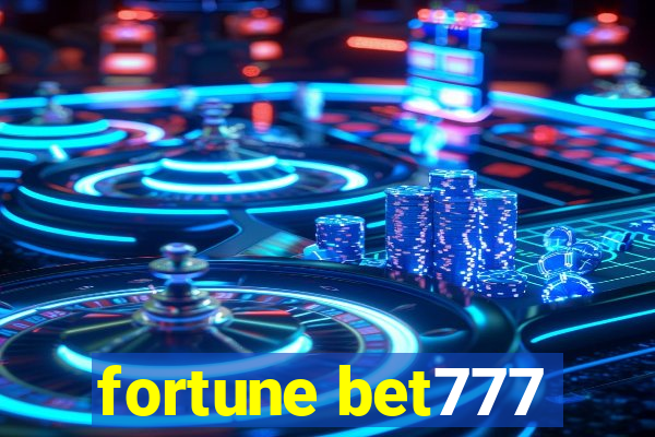 fortune bet777